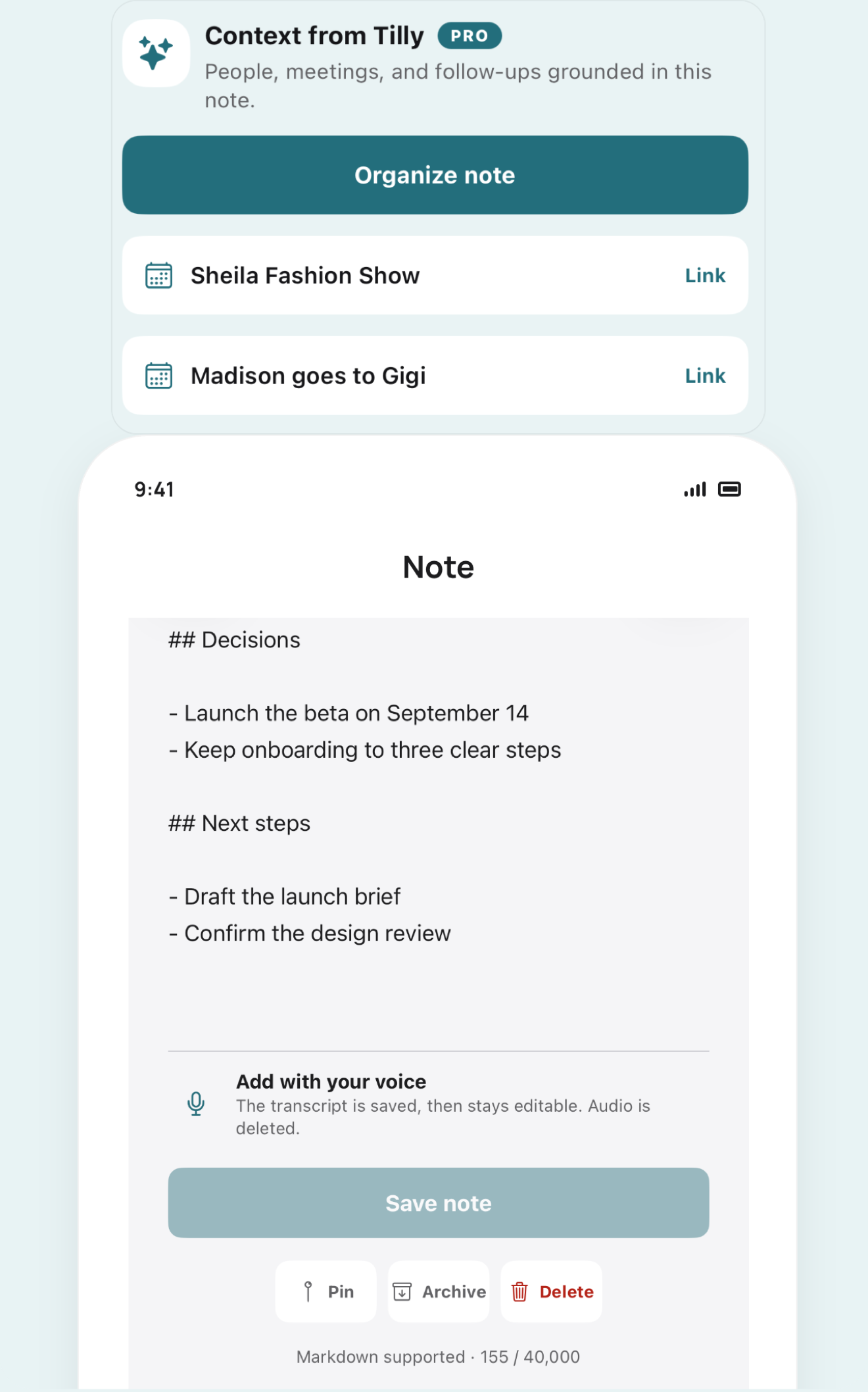 Tilly iPhone note with decisions, next steps, voice input, and editing controls